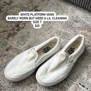 VANS platform slip-on/white/worn a few times but could use some cleaning/7 wmn